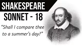 English Poem - Sonnet 18 by William Shakespeare - Shall I compare thee to a summer’s day?