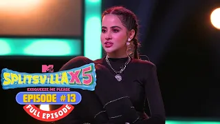 MTV Splitsvilla X5 | Full Episode 13 | सलामत रहे दोस्ताना हमारा!