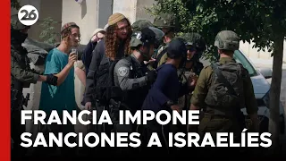 MEDIO ORIENTE | Francia impone sanciones a 28 colonos israelíes violentos en Cisjordania