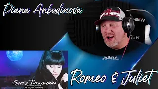 Romeo and Juliet - Diana Ankudinova | REACTION