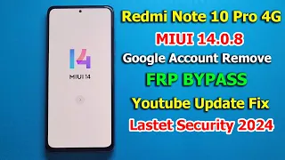 [MIUI 14.0.8] Redmi Note 10 Pro 4G FRP Bypass Android 13 | Google Account Remove WITHOUT PC | 2024