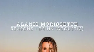 Alanis Morissette - Reasons I Drink - Live Acoustic