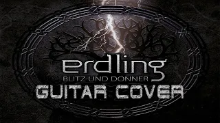 Erdling-Blitz Und Donner (Guitar Cover)