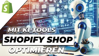 Shopify Shop mit KI-Tools optimieren - Top 6 eCommerce AI Tools für den Onlineshop