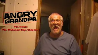 The Angry Grandpa Movie  The Trailwood Days Chapter 1
