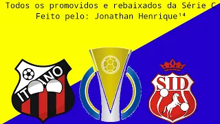 Todos os promovidos e rebaixados da Série C ( 2006-2023 )