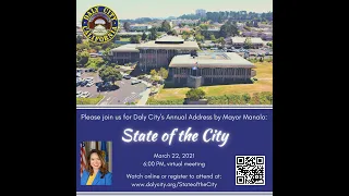 City of Daly City: State of the City 2021 (virtual) - 03/22/2021