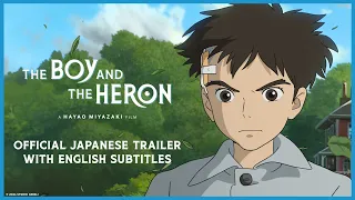 The Boy And The Heron | Official Japanese Trailer with English Subtitles