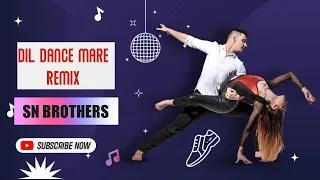 Dil Dance Mare | Remix | DJ Aniket | X | SN Brothers | Visual | Dvj Suon |