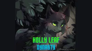 Hollyleaf - Animator Tribute || Dynasty