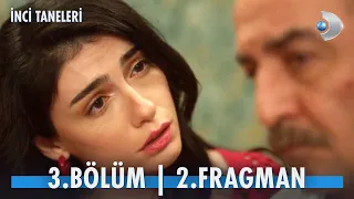 İnci Taneleri 3. Bölüm 2. Fragman | Biz iyiyiz ama hatıralarımız kötü...