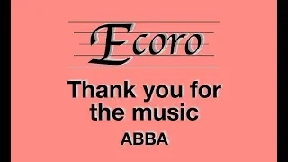 Thank you for the music – ABBA – Ecoro Choir