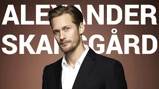 The Rise of Alexander Skarsgård | NO SMALL PARTS