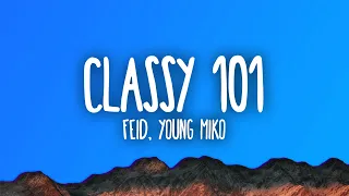 Feid, Young Miko - Classy 101