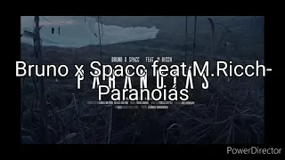 Bruno X Spacc feat M.Ricch-Paranoiás(dalszöveg)