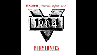 Eurythmics ~ Sexcrime 1984 Disco Purrfection Version