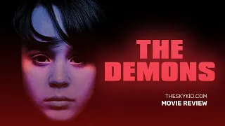 The Demons (2015) - Movie Review