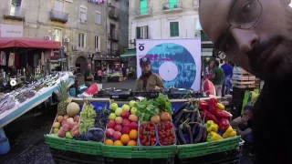 QUE SAKAMOTO in 180gr - Pignasecca Market, Naples - 2016