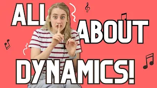 All About Dynamics! | Kids Music Lessons