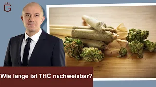 THC - Wie lange ist THC im Blut nachweisbar? Wie lange ist THC im Urin und Haar nachweisbar?