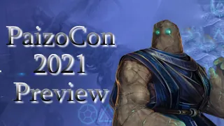 PaizoCon 2021 Preview