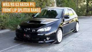 Impreza WRX/RS G3 Hatch PFL Front Lip Splitter Range