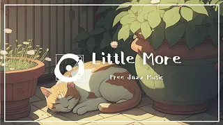 フリーBGM「Little More」（ジャズ、アコースティック、かわいい、カフェ）