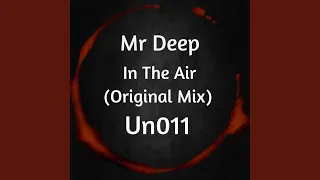 In The Air (Original Mix)