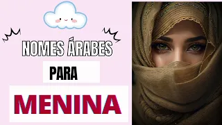 NOMES ÁRABES FEMININOS E SEUS SIGNIFICADOS