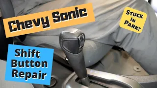 How to replace Chevy Sonic Aveo shifter button (stuck in park - cant get key out) 2012-2016