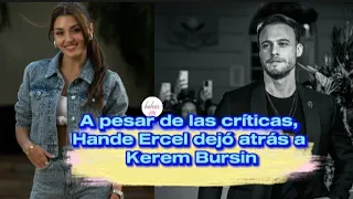 A pesar de las críticas, Hande Ercel dejó atrás a Kerem Bursin #kerem #handeercel #handemiyy #hande