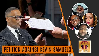 THE PETITION TO REMOVE KEVIN SAMUELS from us and other cultures | Lapeef "Let's Talk"