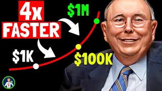 Charlie Munger: How to Get to $100k The Fastest and Explode to $1M