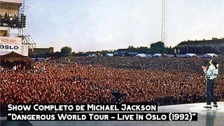 Show Completo de Michael Jackson Em Oslo, Noruega (15/07/1992)