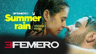 EFEMERO X Massy - Summer Rain ( Official Single )