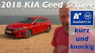 2018 Kia Ceed 5-Türer - Ausfahrt.tv Kurz und Knackig