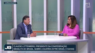 Claudio Lottenberg, presidente da Confederação Israelita do Brasil sobre a guerra de Israel e Hamas.