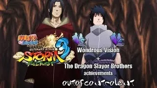 Achievements | Naruto UNS3 Full Burst "Wondrous Vision + The Dragon-Slayer Brothers"