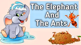 Story in English | The Elephant And The Ant | moral story for kids | Short story | 1minute story