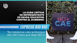 "No habíamos visto embargos del CAE hasta que llegó Boric al gobierno"