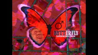 ♂ Butterfly (Gachi mix) ♂