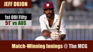 JEFF DUJON | 1st ODI Fifty | 51* @MCG | WI vs AUS | 10th Match |Benson & Hedges World Series 1981/82