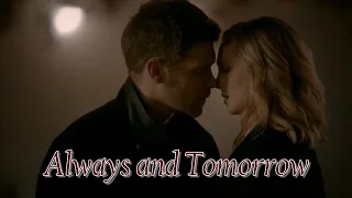 Klaus and Caroline (Klaroline) Always and Tomorrow