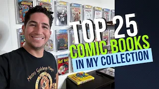 My TOP 25 Comic Books in my COLLECTION 💥