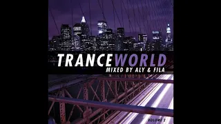 Trance World, Vol. 2 (Mixed by Aly & Fila) CD2 (Full Continuous DJ Mix)