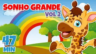 Sonho Grande vol 2 - Giramille 47 min | Desenho Animado Musical