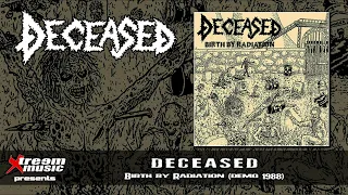 DECEASED - Birth by Radiation (1988) [Full Demo] [10"MLP]