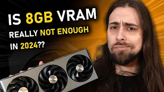 Is 8GB VRAM REALLY not enough in 2024?? New Games, RT On/Off & More!