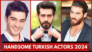 Top 20 Most Handsome Turkish Actors 2024 | Famous Turkish Actors 2024