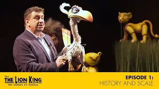 THE LION KING Behind The Scenes EP1: History and Scale | #GlobeTheLionKing